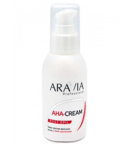 Крем против вросших волос ARAVIA Professional с АНА кислотами, 100 мл